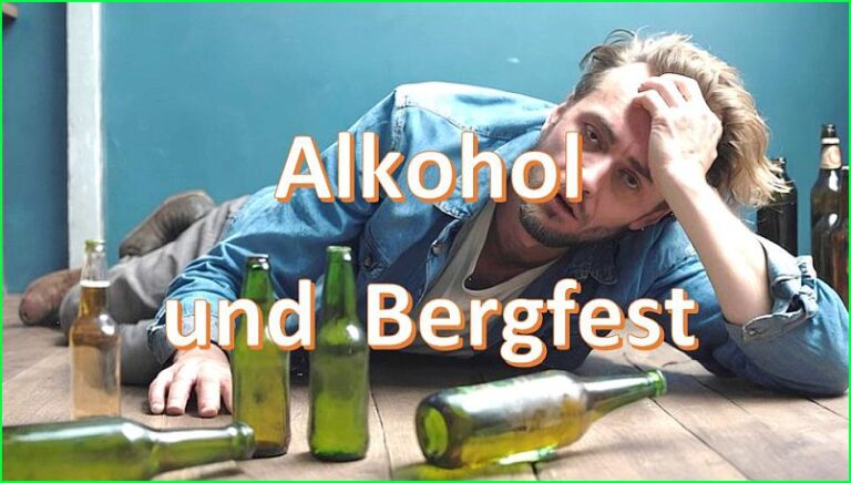 Alkohol und Bergfest