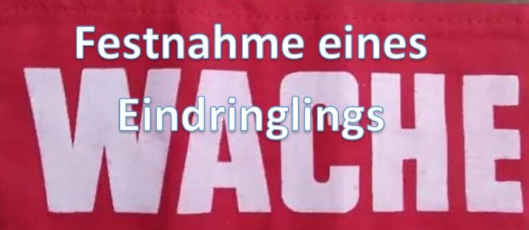 Festnahme eines Eindringlings
